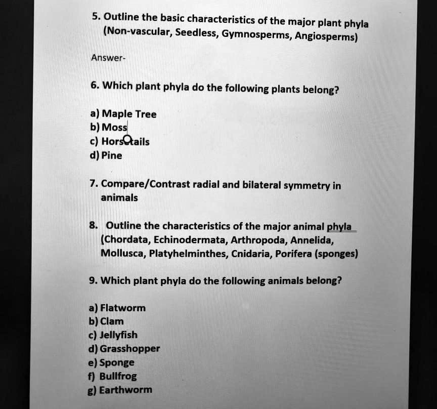 SOLVED 5. Outline the basic characteristics of the major plant phyla