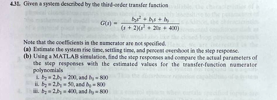 4.31. Given a system described by the third-order transfer function: G ...