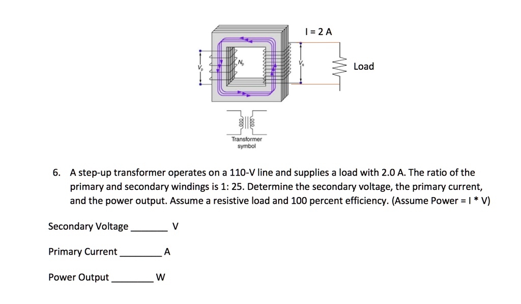 Solved 1 2a Load Transtormcr Symbol A Step Up Transformer Operates On A 110 V Line And Supplies