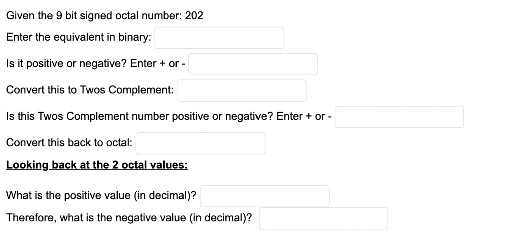 solved-given-the-9-bit-signed-octal-number-202-enter-the-equivalent