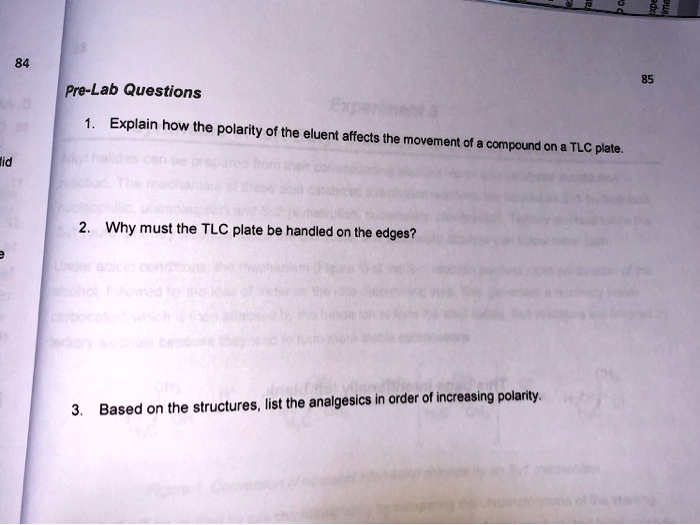 SOLVED PreLab Questions 1. Explain how the polarity of the eluent
