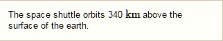 SOLVED: The Space Shuttle Orbits 340 Km Above The Surface Of The Earth: