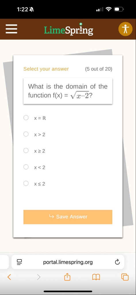 122 limespring select your answer 5 out of 20 what is the domain of the function fx sqrtx 2 x r x 2 x ge 2 x 2 x le 2 save answer portallimespringorg 52155