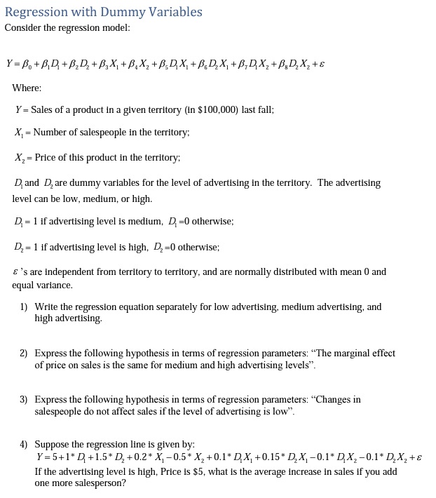 SOLVED: Regression with Dummy Variables Consider the regression model ...