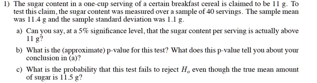 SOLVED The Answer Is b 0 015 And c 0 13 1 The Sugar Content In A solved-the-answer-is-b-0-015-and-c-0-13-1-the-sugar-content-in-a