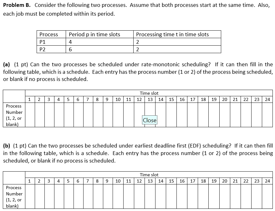 SOLVED: Problem B. Consider the following two processes. Assume that ...
