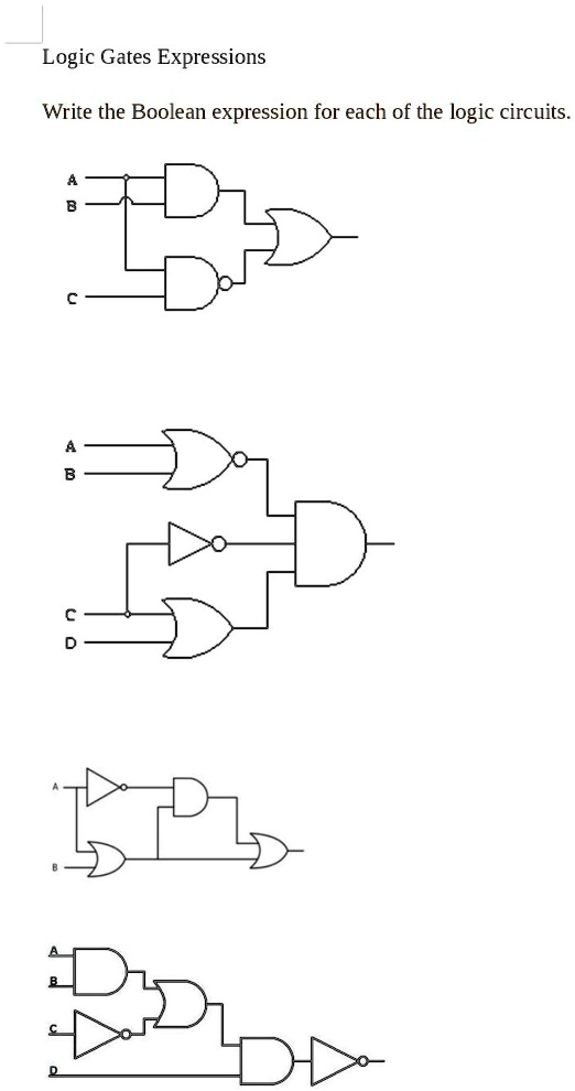 Logic Gates Expressions Write the Boolean expression for each of the ...