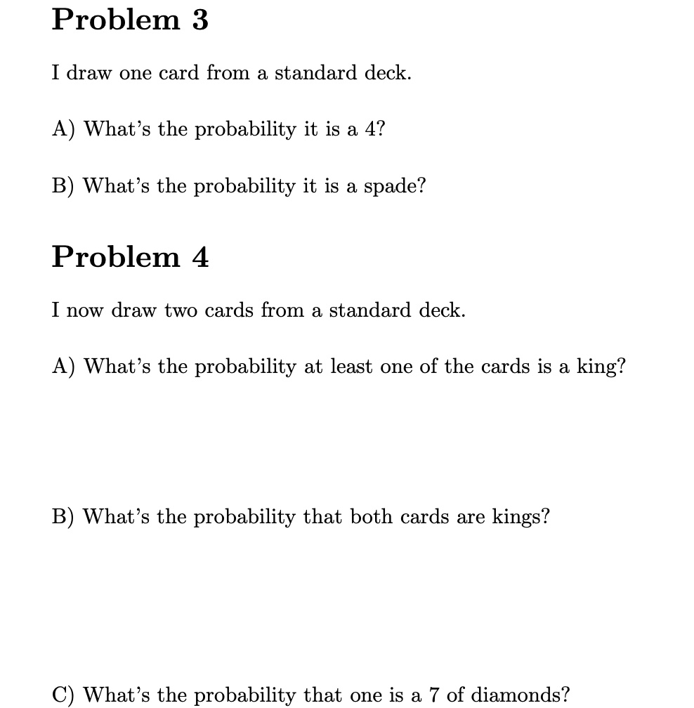 SOLVED Problem 3 I draw one card from standard deck A) What's the