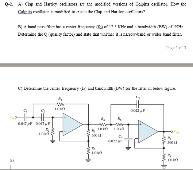 SOLVED Q2. A) Clapp and Hartley oscillators are the modified versions