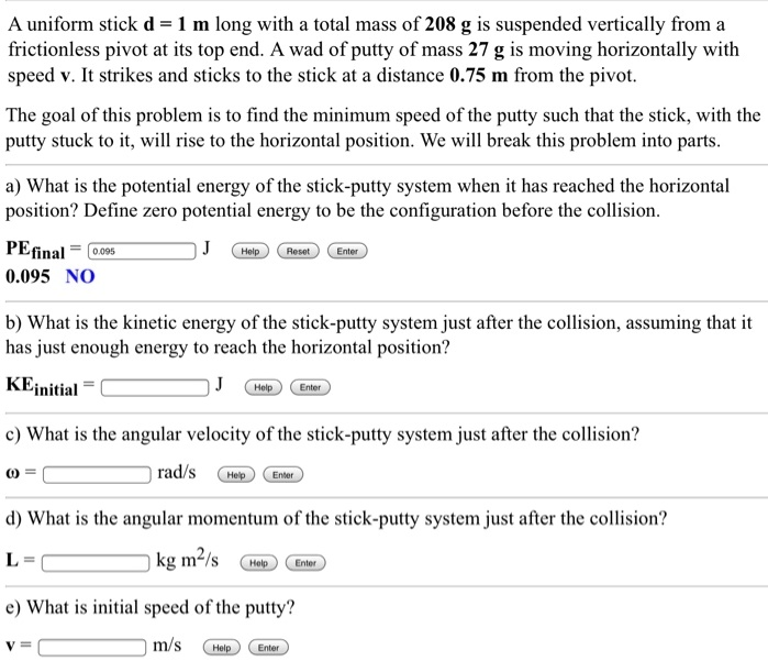 SOLVED: A uniform stick d = 1 m long with a total mass of 208 g is ...