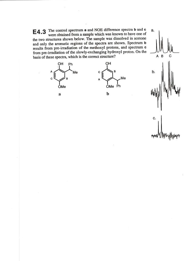 E4.3 The control spectrum a and NOE difference spectra b and c were ...