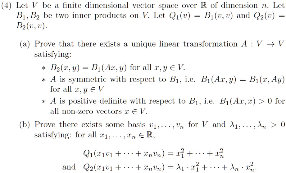 SOLVED Let V be a finite dimensional vector space over R of