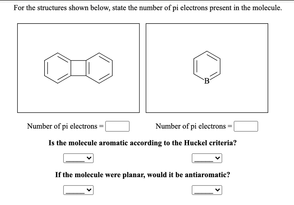 SOLVED For the structures shown below, state the number of pi