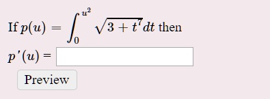 If p(u) = ∫0^u^2√(3 + t) dt then p'(u) =