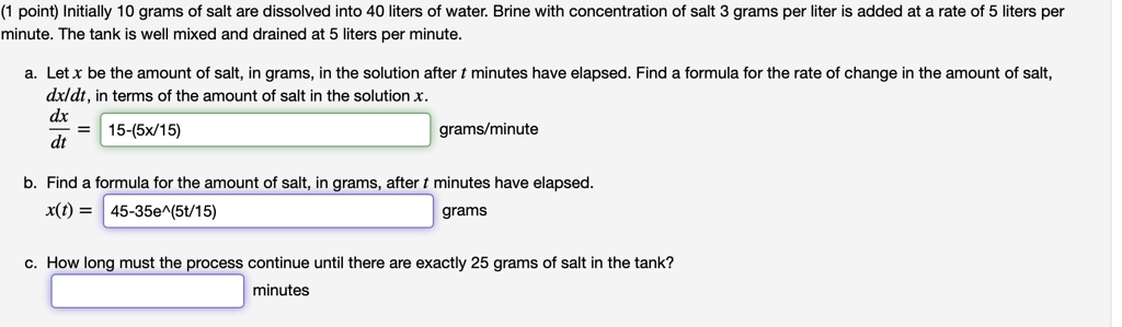 SOLVED 1 Point Initially 10 Grams Of Salt Are Dissolved Into 40 
