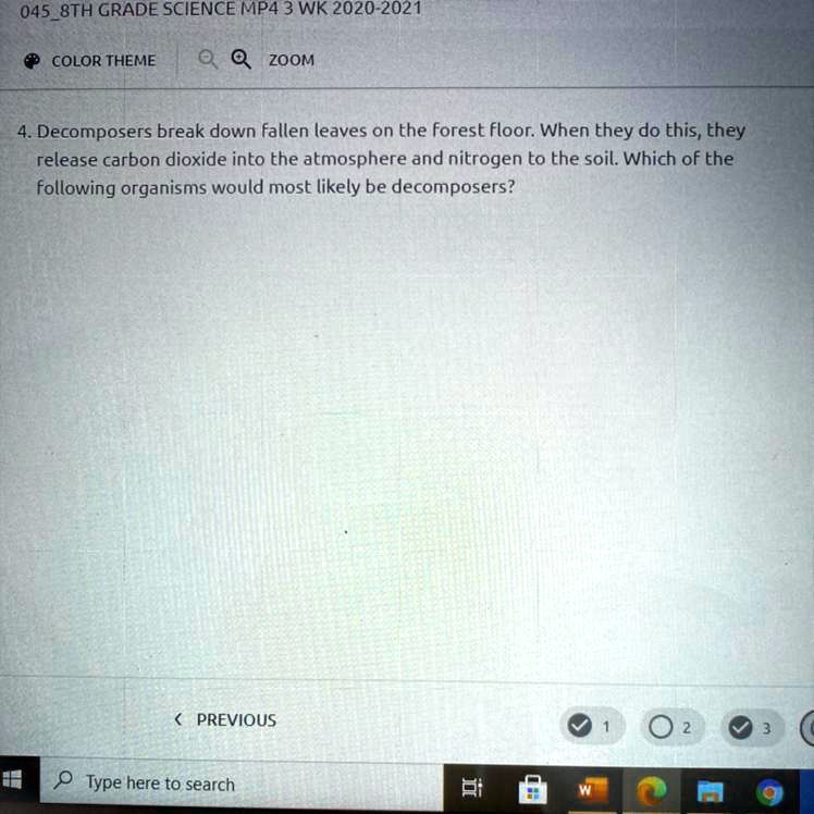 SOLVED A. Bacteria and mold B. deer C. grasses D. mountain lion Please