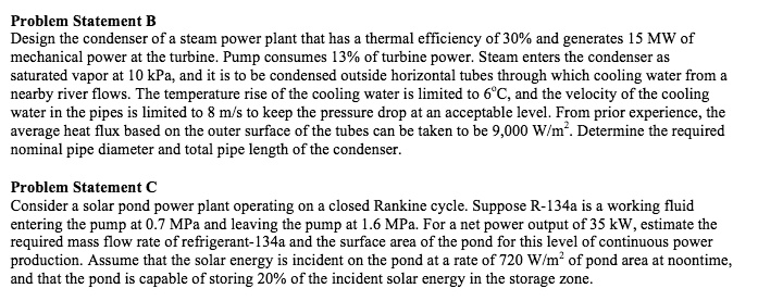 SOLVED: Problem Statement B Design the condenser of a steam power plant ...