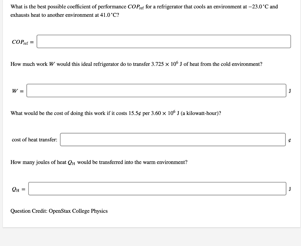 SOLVED What is the best possible coefficient of performance (COPref