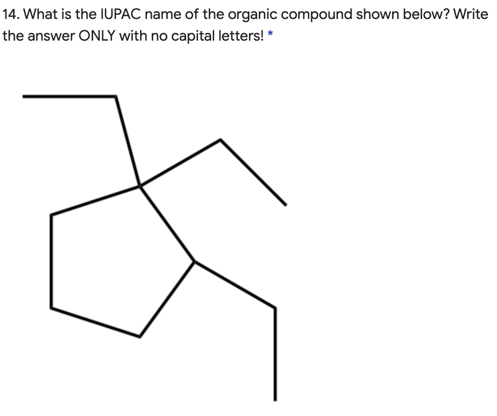 14-what-is-the-iupac-name-of-the-organic-compound-sh-solvedlib