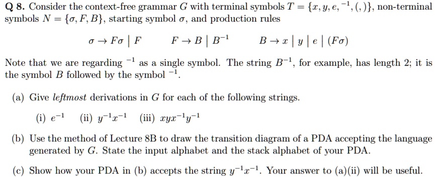 SOLVED: Q 8. Consider the context-free grammar G with terminal symbols ...