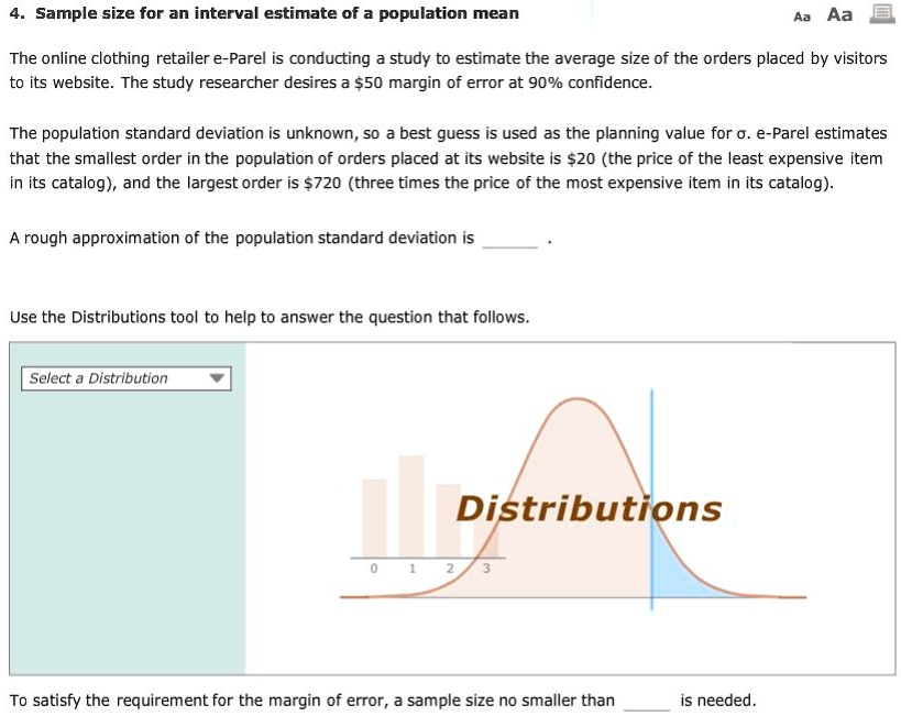 SOLVED Sample Size For An Interval Estimate Of A Population Mean The 