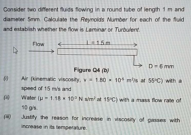 SOLVED Consider two different fluids flowing in a round tube of length