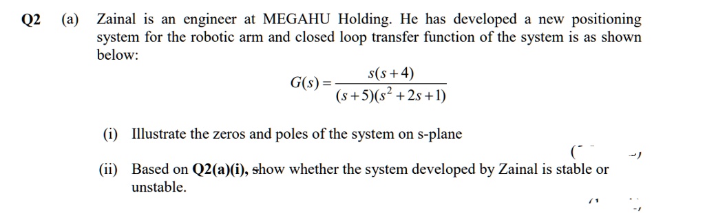 SOLVED: Q2 (@) Zainal is an engineer at MEGAHU Holding. He has ...
