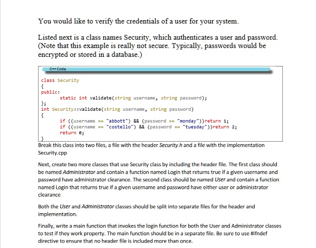 SOLVED: You would like to verify the credentials of a user for your ...
