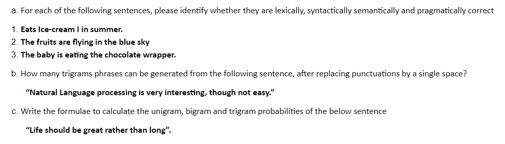 a. For each of the following sentences, please identify whether they ...