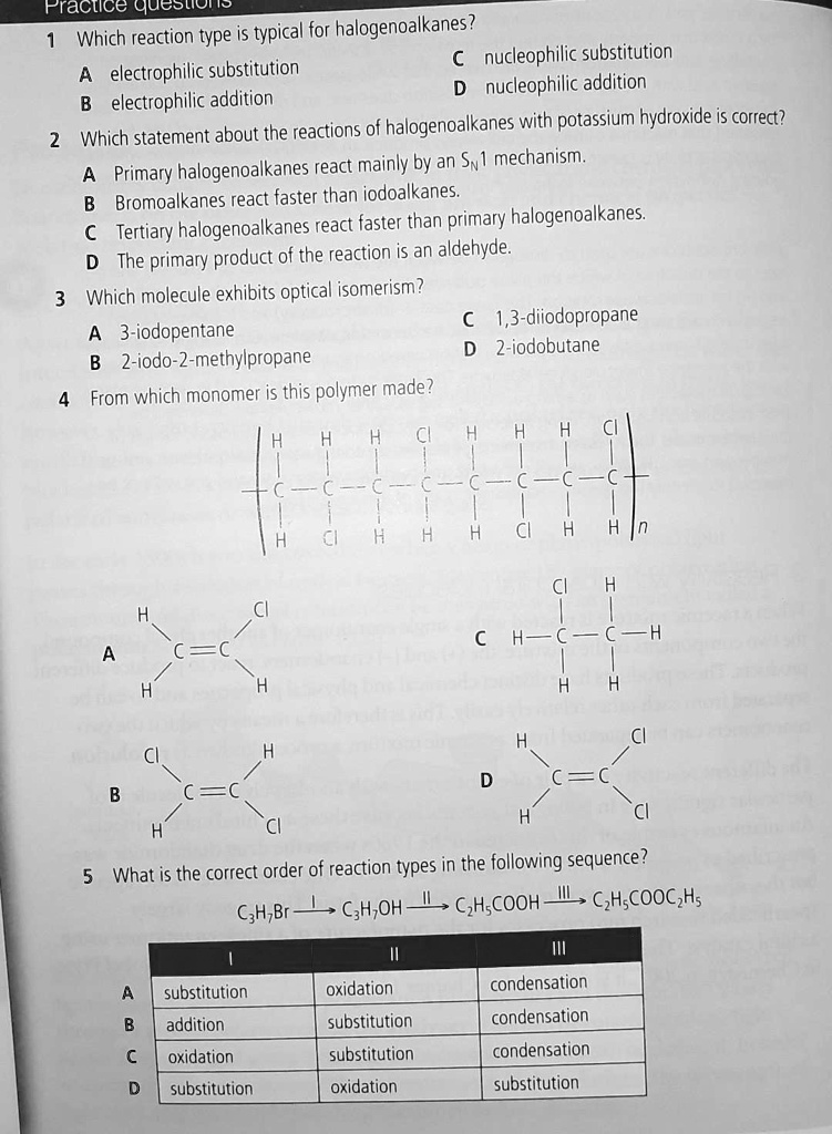 SOLVED: Practice Questions: Which Reaction Type Is Typical For ...