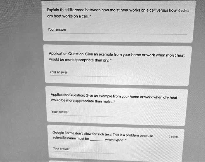 SOLVED Explain the difference between how moist heat works on cell
