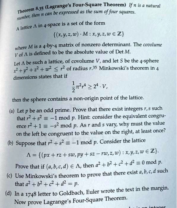 SOLVED: 8.35 (Lagrange's Four-Square Theorem) If n is a natural number, it  can be expressed as the sum of four squares. A lattice in 4-space is a set  of the form (x,y,z,w) 