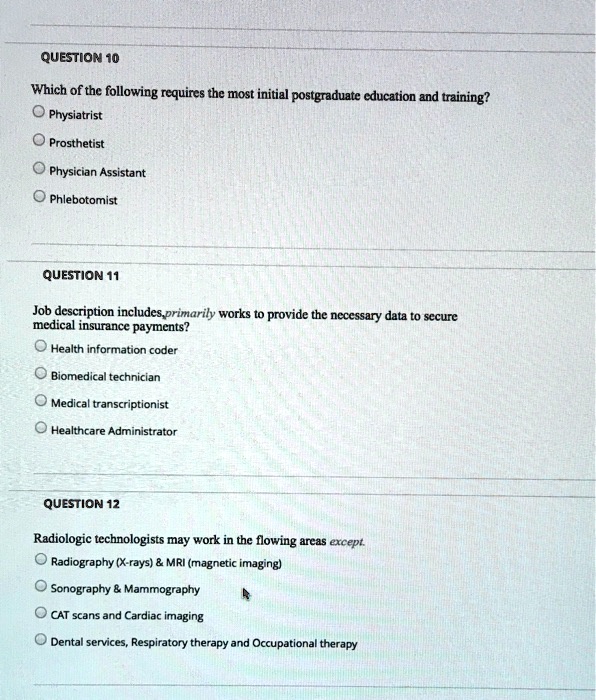 SOLVED: QUESTION 10 Which Of The Following Requires The Most Initial ...