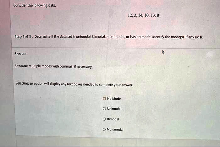 SOLVED: Consider the following data: 12, 3, 14, 10, 13, 8 Question ...