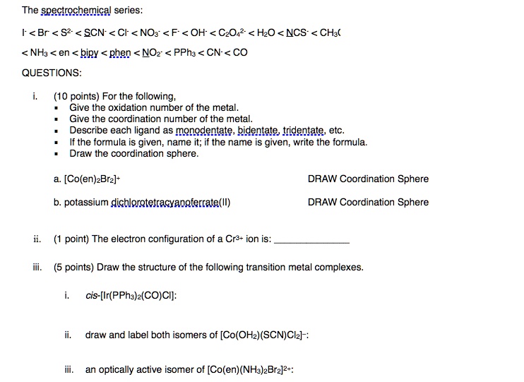 SOLVED: The spectrochemical series: I