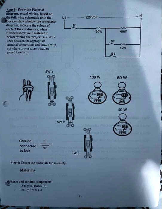 SOLVED: need help drawing the connecting wires Step 1 - Draw the ...