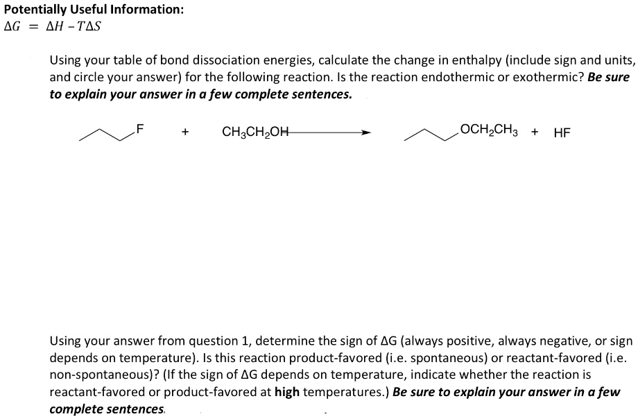 SOLVED Potentially Useful Information Î”G = Î”H TÎ”S Using your