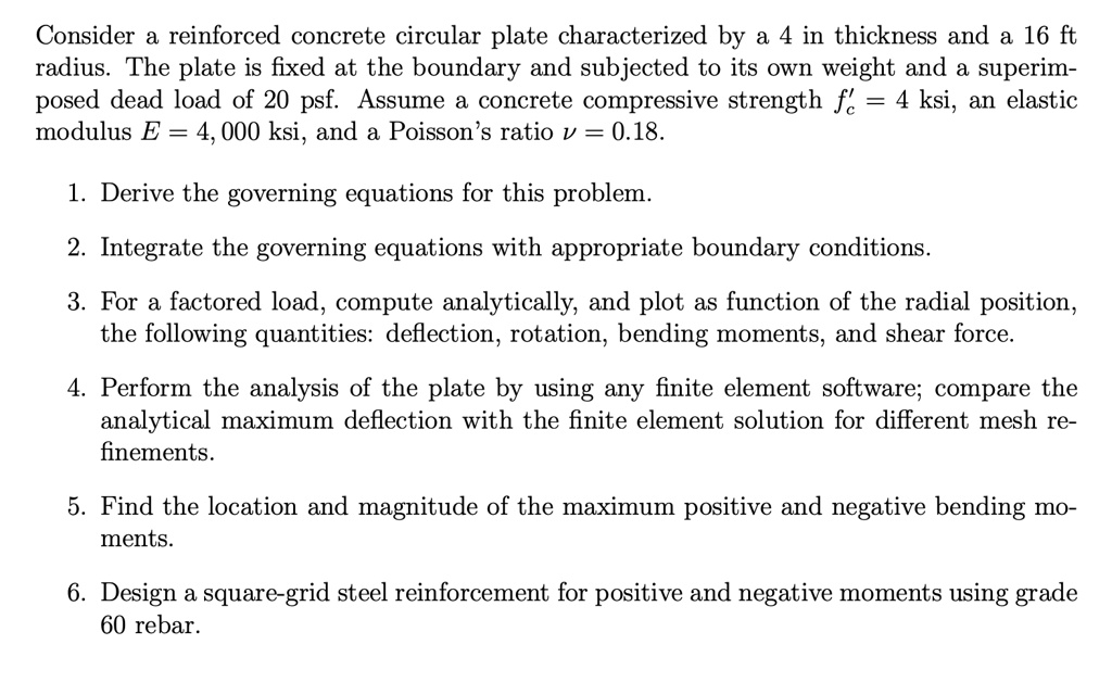 SOLVED Consider A Reinforced Concrete Circular Plate Characterized By solved-consider-a-reinforced-concrete-circular-plate-characterized-by