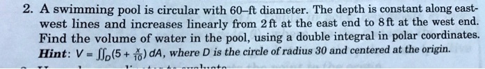 Solved4 Swimming Pool Is Circular With A 40 Ft Diamet - vrogue.co