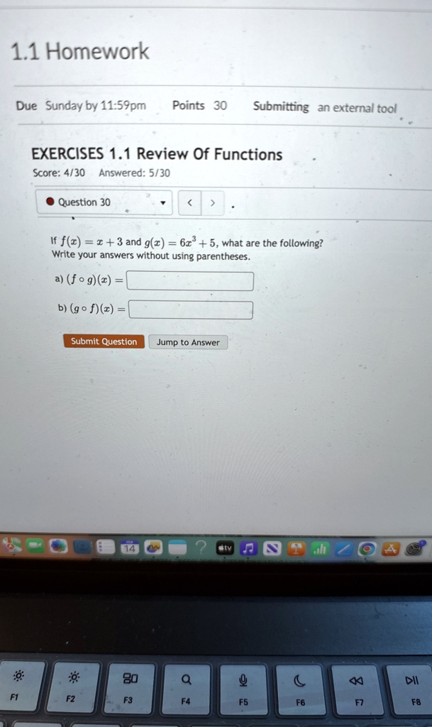11 homework due sunday by 1159pm points 30 submitting an external tool exercises 11 review of functions score 430 answered 530 question 30 if fx x 3 and gx 6x3 5 what are the following write 87978