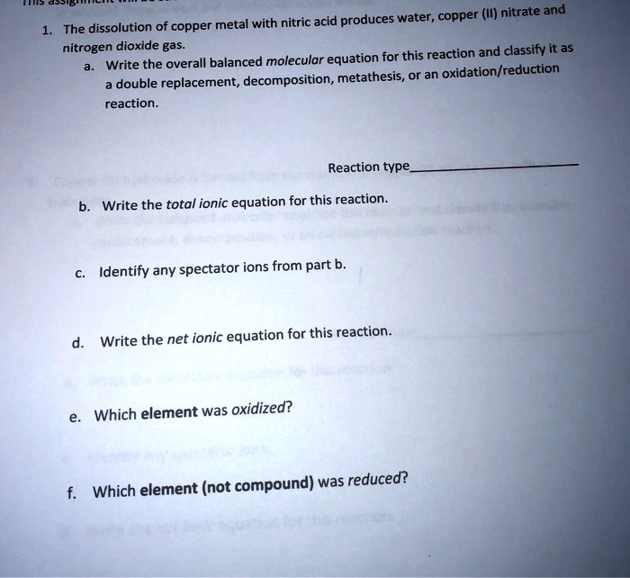 SOLVED with nitric acid produces water, copper (I) nitrate and The