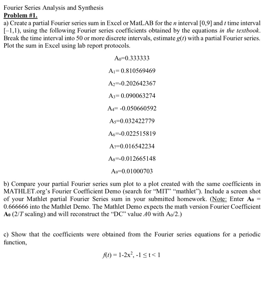 SOLVED:Fourier Series Analysis and Synthesis Problem #L a) Create a ...