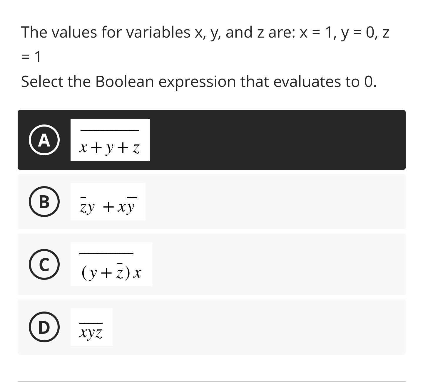 the values for variables x y and z are x1 y0 z 1 select the boolean ...
