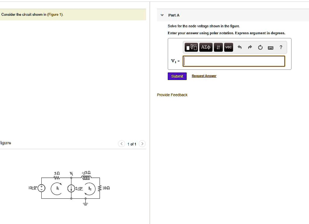 SOLVED: Consider the circuit shown in Figure 1. Part A: Solve for the ...
