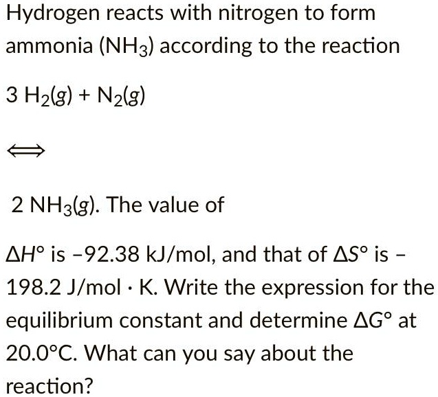 Hydrogen Reacts With Nitrogen To Form Ammonia Nh3 A… Solvedlib