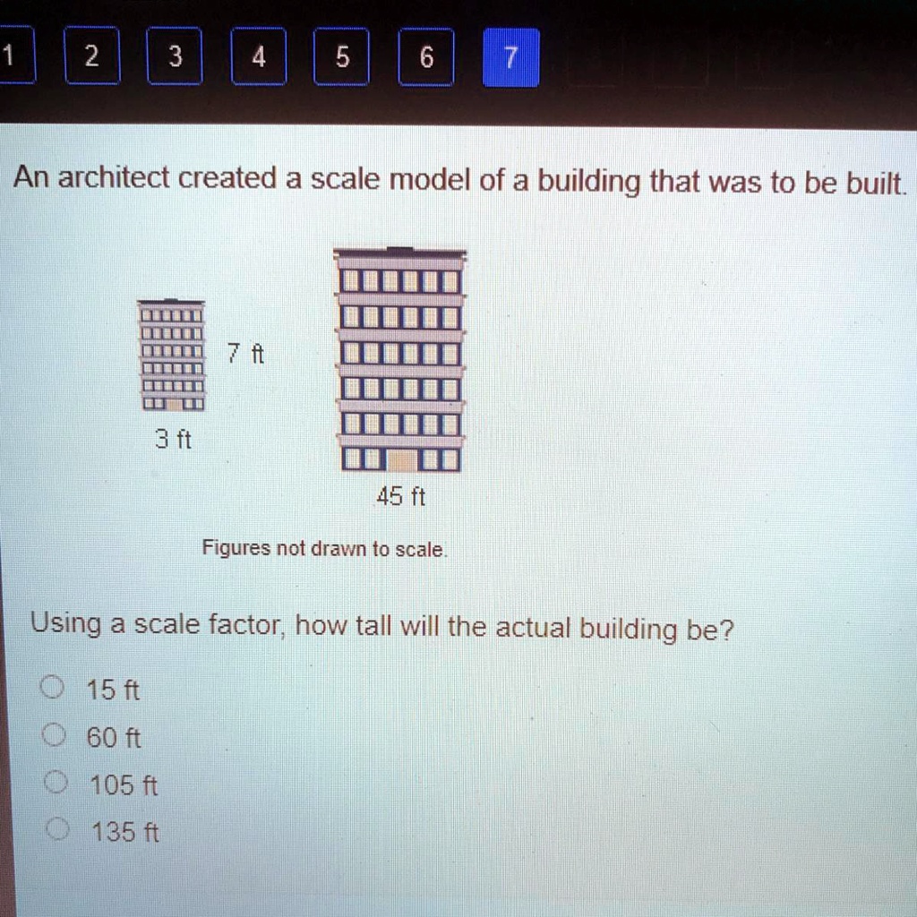 SOLVED 'An architect created a scale model of a building that was to