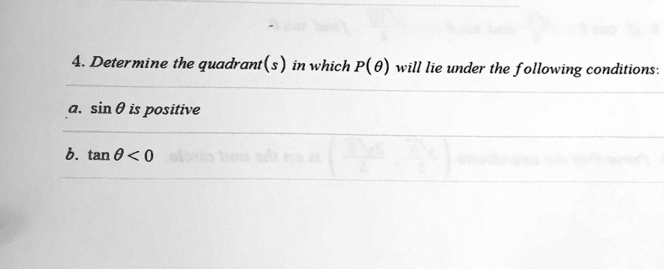 solved-4-determine-the-quadrant-s-in-which-p-0-will-lie-under-the-following-conditions-sin