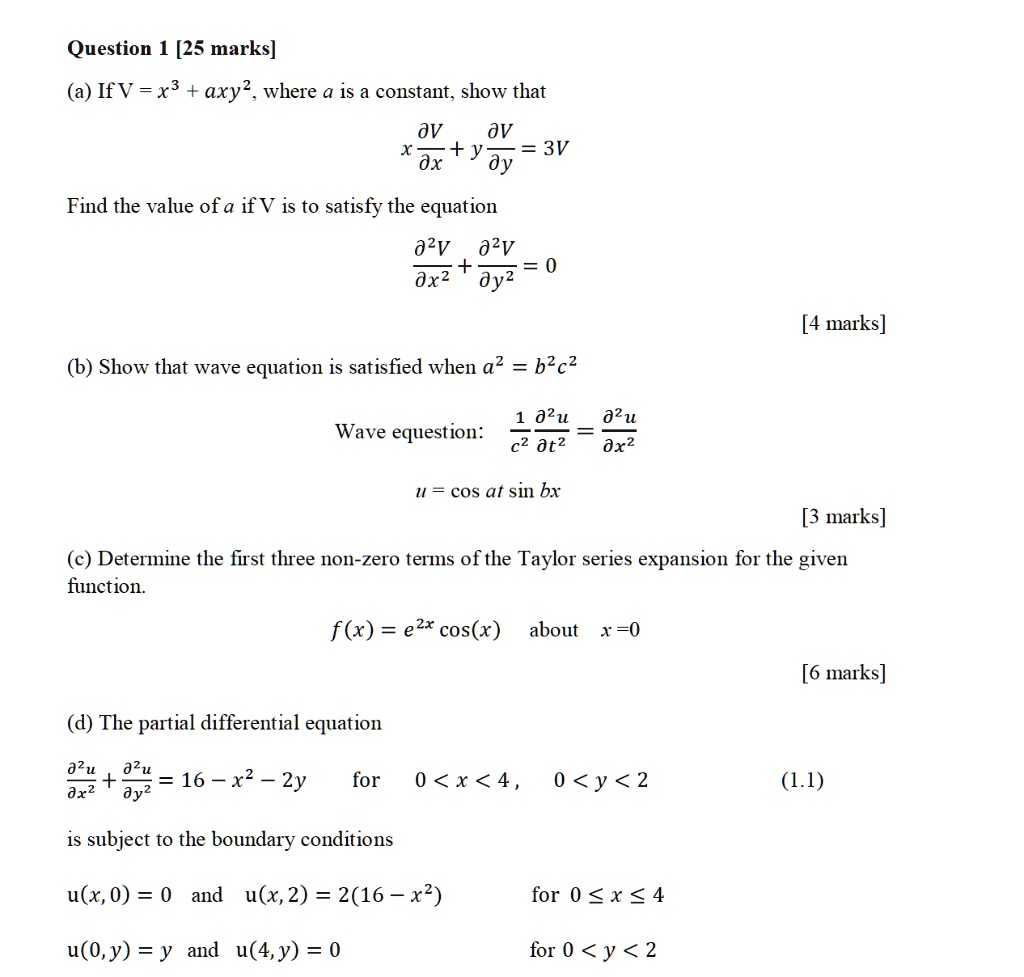 SOLVED: Question [25 marks] (a) IfV = x3 + axy2. where a is a constant ...