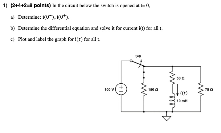 in the circuits below the switch is opened at t0 1 2428 points in the ...