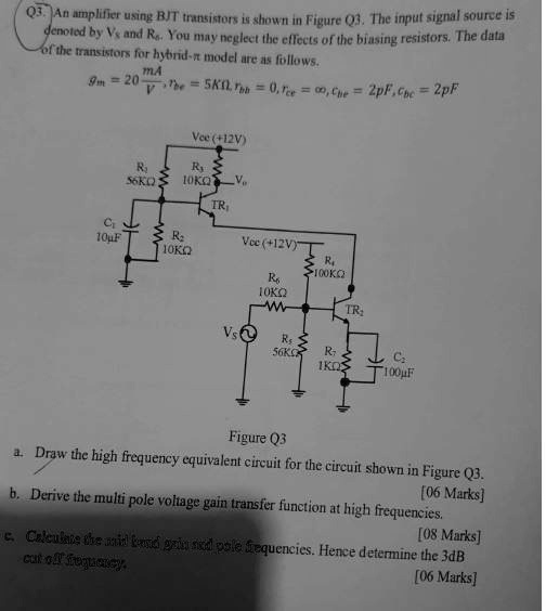 SOLVED: An amplifier using BJT transistors is shown in figure q(3).The ...